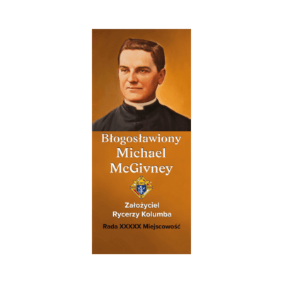 Rollup z wizerunkiem ks. McGivney’a