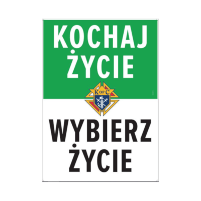 Tablica „Kochaj życie – wybierz życie”